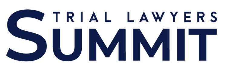 Trial Lawyers Summit